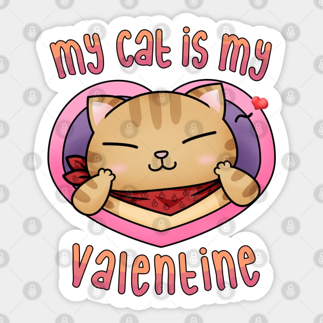 My Cat is My Valentine Sticker by Takeda_Art